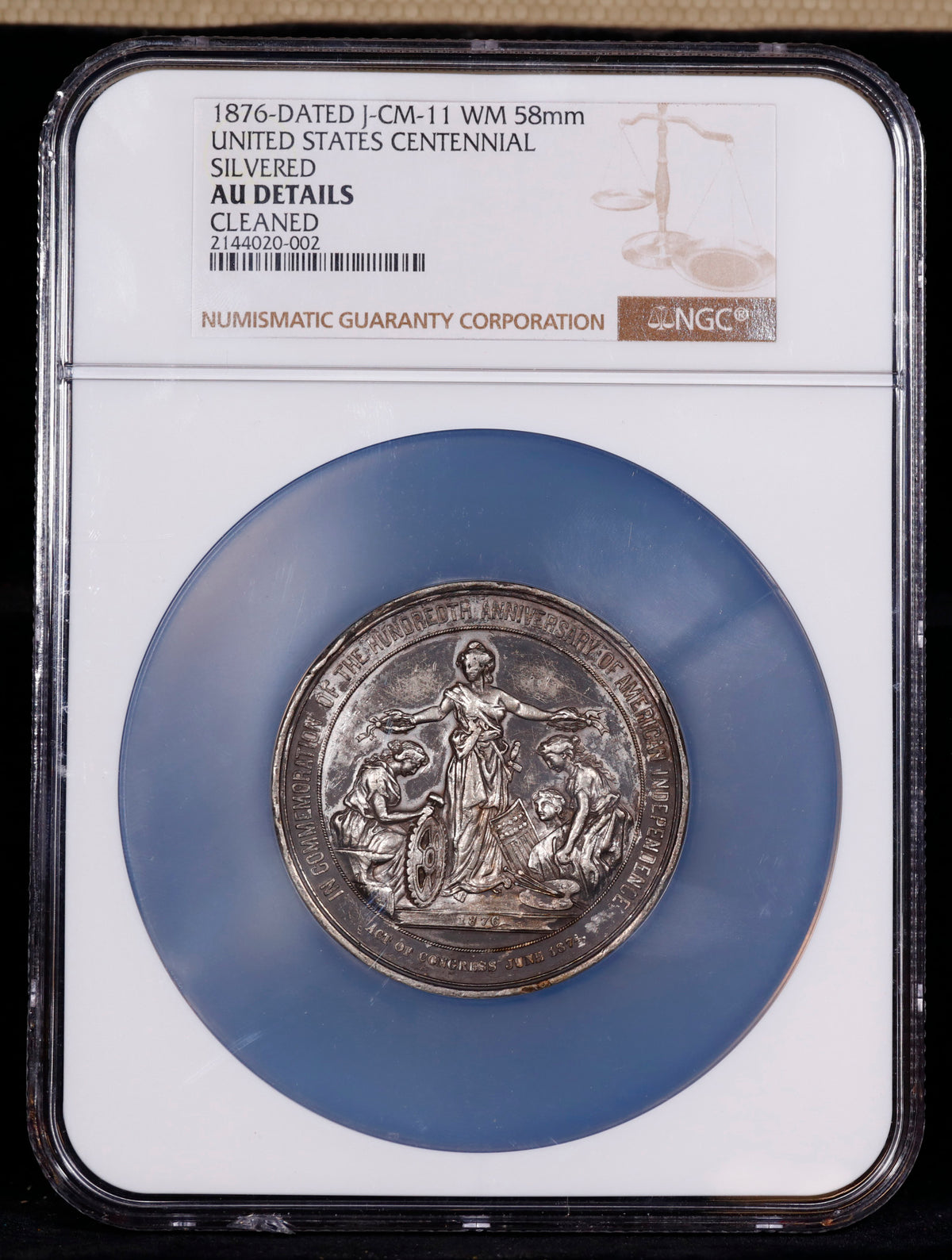 1876-Dated J-CM-11 WM 58mm U.S. Centennial Silvered NGC AU Details