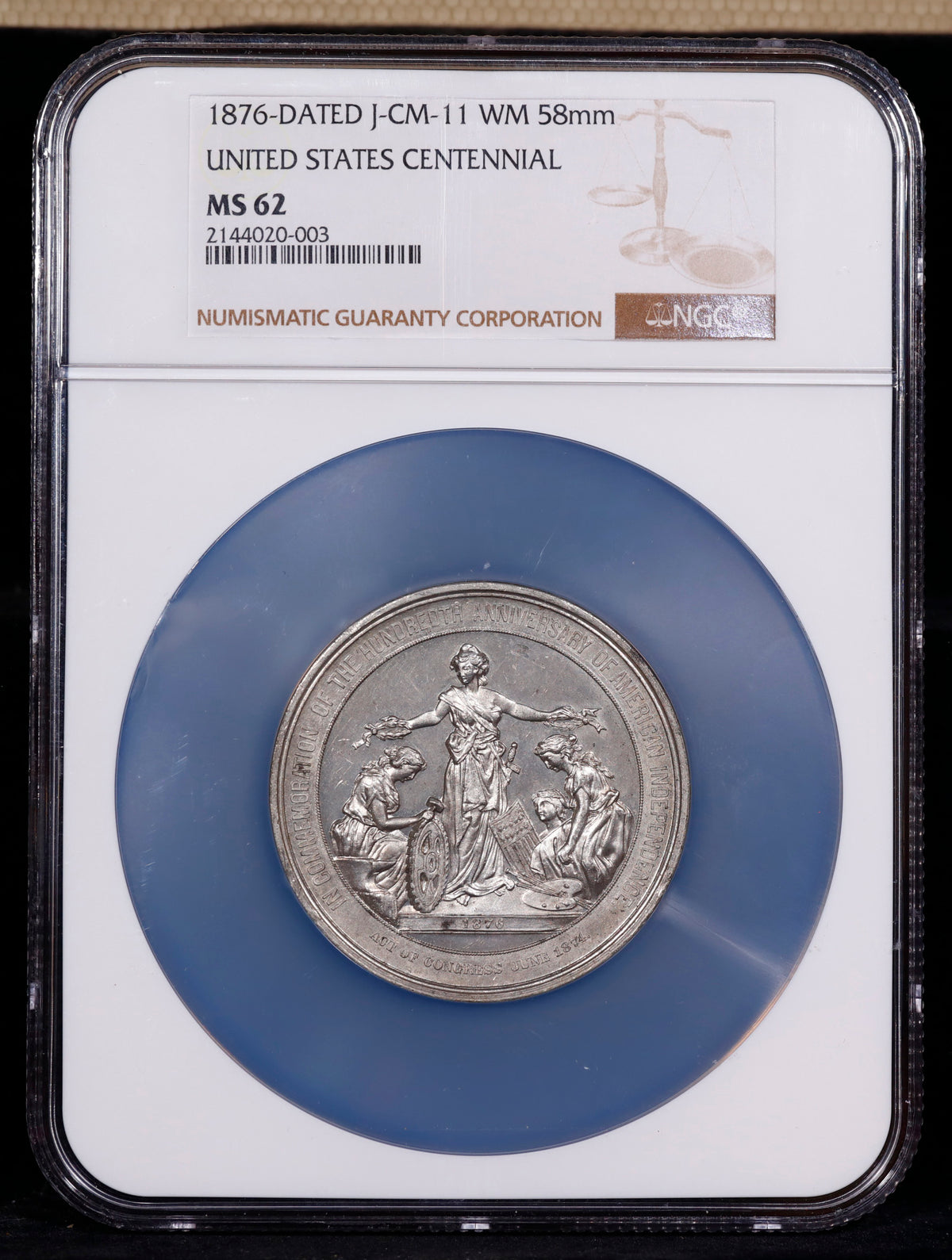 1876-Dated J-CM-11 WM 58mm U.S. Centennial NGC MS62